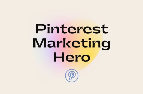 Pinterest Marketing Hero