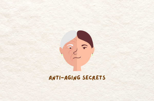 Anti-Aging Secrets